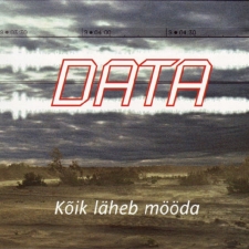 DATA - Kõik läheb mööda CD