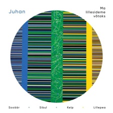 JUHAN - Ma lillesideme võtaks CD