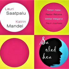 LAURI SAATPALU & KATRIN MANDEL - Sa oled hea CD