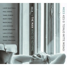 LAURI SAATPALU - Mees kes ei teinud mitte midagi CD