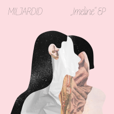 MILJARDID - Imeline EP