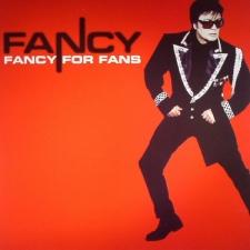 FANCY - Fancy For Fans LP
