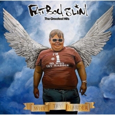 FATBOY SLIM - The Greatest Hits: Why Try Harder CD