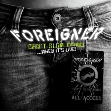 FOREIGNER - Can`t Slow Down...When It`s Live 2LP