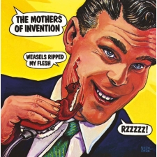 FRANK ZAPPA AND THE MOTHERS OF INVENTION - Weasels Ripped My Flesh CD