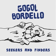 GOGOL BORDELLO - Seekers And Finders LP