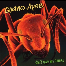GUANO APES - Don`t Give Me Names LP