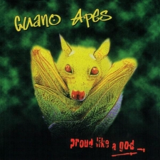 GUANO APES - Proud Like a God LP