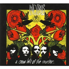 INCUBUS - The Crow Left Of The Murder...CD