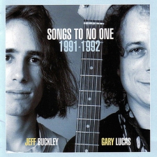 JEFF BUCKLEY & GARY LUCAS - Songs To No One 1991-1992 CD