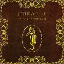 JETHRO TULL - Living In The Past CD