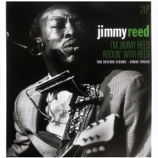 JIMMY REED - I´m Jimmy Reed/Rockin´ With Reed 2LP