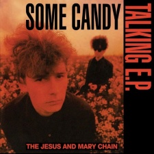 THE JESUS AND MARY CHAIN - Some Candy Talking E.P. (RSD Red Vinyl) LP