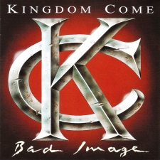 KINGDOM COME - Bad Image CD