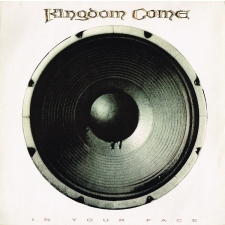 KINGDOM COME - In Your Face CD