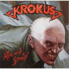 KROKUS - Alive And Screamin` CD