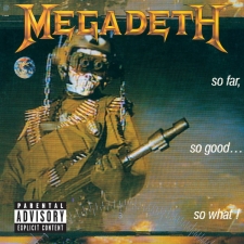 MEGADETH - So Far, So Good...So What! CD
