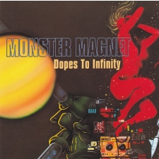 MONSTER MAGNET - Dopes To Infinity CD