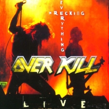 OVERKILL - Wrecking Everything - Live CD