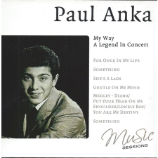 PAUL ANKA - My Way - A Legend In Concert CD