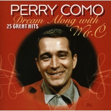 PERRY COMO - Dream Along With Mr. C CD