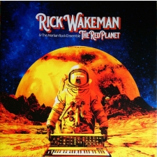 RICK WAKEMAN & THE MARTIAN ROCK ENSEMBLE - The Red Planet 2LP