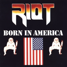 RIOT - Born In America CD