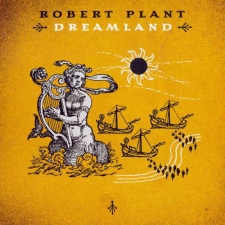 ROBERT PLANT - Dreamland CD