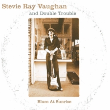 STEVIE RAY VAUGHAN AND DOUBLE TROUBLE - Blues At Sunrise CD
