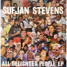 SUFJAN STEVENS - All Delighted People EP 2LP
