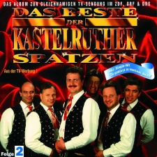 KASTELRUTHER SPATZEN - Das Beste Der Kastelruther Spatzen CD