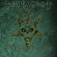 TESTAMENT - First Strike Still Deadly CD