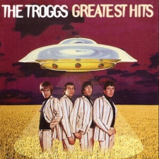 THE TROGGS - Greatest Hits CD