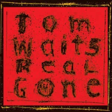 TOM WAITS - Real Gone 2LP