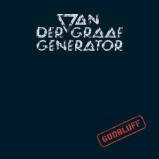 VAN DER GRAAF GENERATOR - Godbluff CD