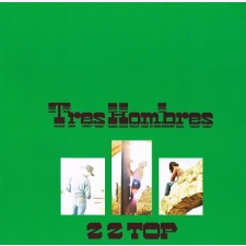 ZZ TOP - Tres Hombres LP