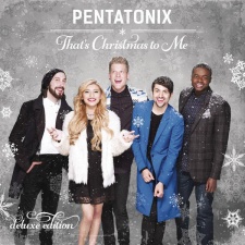 PENTATONIX - That`s Christmas To Me CD