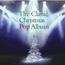 The Classic Christmas Pop Album CD